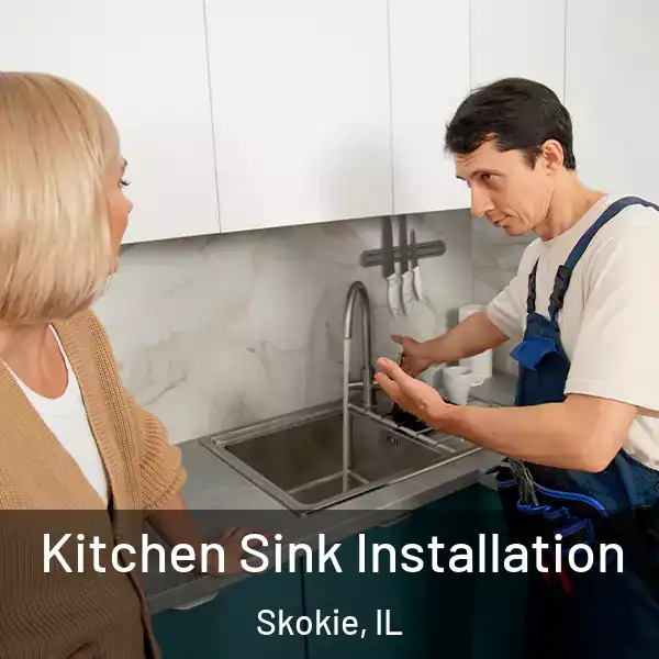  Kitchen Sink Installation Skokie, IL